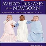 دانلود کتاب Avery’s Diseases of the Newborn 10th Edition + Video