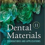 دانلود کتاب Dental Materials: Foundations and Applications 11th Edition