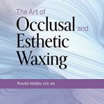 دانلود کتاب The Art of Occlusal and Esthetic Waxing