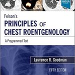 دانلود کتاب Felson’s Principles of Chest Roentgenology: A Programmed Text 5th Edition
