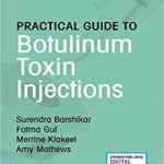 دانلود کتاب Practical Guide to Botulinum Toxin Injections