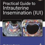 دانلود کتاب Practical Guide to Intrauterine Insemination