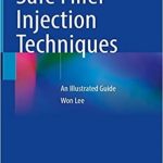 دانلود کتاب Safe Filler Injection Techniques: An Illustrated Guide