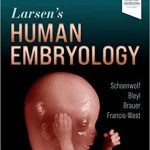 دانلود کتاب Larsen’s Human Embryology 6th Edition