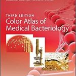 دانلود کتاب Color Atlas of Medical Bacteriology 3rd Edition