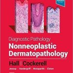 دانلود كتاب Diagnostic Pathology: Nonneoplastic Dermatopathology 3rd Edition