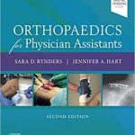 دانلود كتاب Orthopaedics for Physician Assistants 2nd Edition + Video
