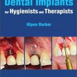 دانلود كتاب Dental Implants for Hygienists and Therapists 1st Edition