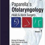 دانلود کتاب Paparella’s Otolaryngology: Head & Neck Surgery 1st Edition