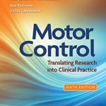 دانلود کتاب Motor Control: Translating Research into Clinical Practice Sixth Edition