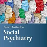 دانلود کتاب Oxford Textbook of Social Psychiatry 1st Edition