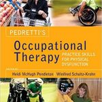 دانلود کتاب Pedretti’s Occupational Therapy: Practice Skills for Physical Dysfunction 8th Edition