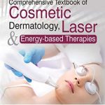 دانلود کتاب Comprehensive Textbook of Cosmetic Dermatology, Laser and Energy-based Therapies 1st Edition