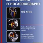 دانلود کتاب Atlas of Pediatric Echocardiography 1st Edition