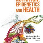 دانلود کتاب Nutrition, Epigenetics and Health 1st Edition