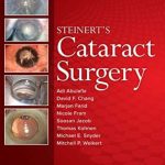 دانلود کتاب Steinert’s Cataract Surgery 4th Edition + Video