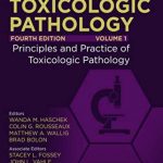 دانلود کتاب Haschek and Rousseaux’s Handbook of Toxicologic Pathology 4th Edition