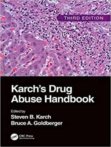 دانلود کتاب Karch’s Drug Abuse Handbook 3rd Edition