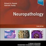 دانلود کتاب Neuropathology: A Volume in the Series: Foundations in Diagnostic Pathology 3rd Edition