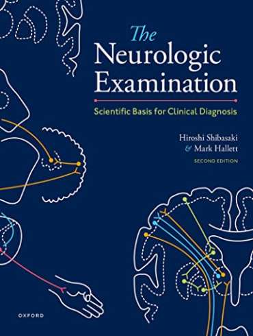 دانلود كتاب The Neurologic Examination: Scientific Basis For Clinical ...