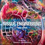 دانلود کتاب Tissue Engineering 3rd Edition