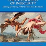 دانلود کتاب The Psychology of Insecurity 1st Edition