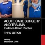 دانلود کتاب Acute Care Surgery and Trauma: Evidence-Based Practice 3rd Edition