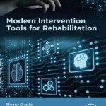 دانلود کتاب Modern Intervention Tools for Rehabilitation 1st Edition