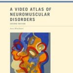 دانلود کتاب A Video Atlas of Neuromuscular Disorders 2nd Edition