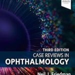 دانلود کتاب Case Reviews in Ophthalmology 3rd Edition