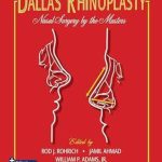دانلود کتاب Dallas Rhinoplasty: Nasal Surgery by the Masters 4th Edition + Video