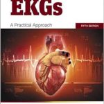 دانلود کتاب Understanding EKGs: A Practical Approach 5th Edition