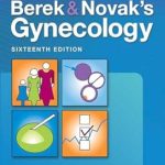 دانلود کتاب Berek & Novak’s Gynecology 16th Edition