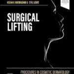 دانلود کتاب Procedures in Cosmetic Dermatology Series: Surgical Lifting 1st Edition + Video