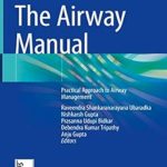 دانلود کتاب The Airway Manual: Practical Approach to Airway Management 1st Edition