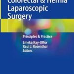 دانلود کتاب Colorectal & Hernia Laparoscopic Surgery: Principles & Practice 1st Edition