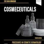 دانلود کتاب Cosmeceuticals: Procedures in Cosmetic Dermatology Series 4th Edition + Video