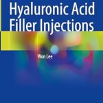 دانلود کتاب Advances in Hyaluronic Acid Filler Injections 1st Edition