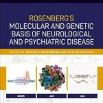 دانلود کتاب Rosenberg’s Molecular and Genetic Basis of Neurological and Psychiatric Disease, Seventh Edition: Volume 2 7th Edition
