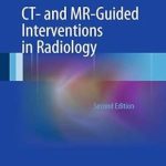 دانلود کتاب CT- and MR-Guided Interventions in Radiology 2nd Edition