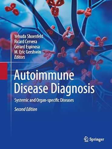 دانلود کتاب Autoimmune Disease Diagnosis: Systemic and Organ-specific ...