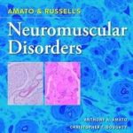 دانلود کتاب Amato and Russell’s Neuromuscular Disorders 3rd Edition