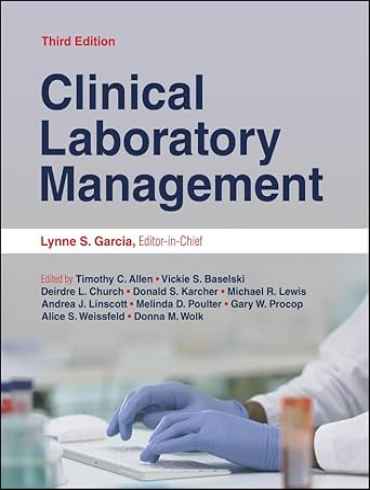کتاب Clinical Laboratory Management (ASM Books) 3rd Edition – medPDF