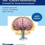 دانلود کتاب A Practical Manual for Cisternostomy: Essentials for Young Neurosurgeons 1st Edition + Video