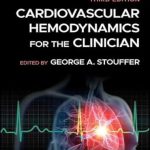 دانلود کتاب Cardiovascular Hemodynamics for the Clinician 3rd Edition
