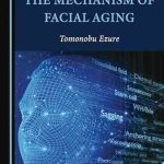 دانلود کتاب The Mechanism of Facial Aging 1st Edition