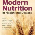 دانلود کتاب Modern Nutrition in Health and Disease 12th Edition