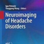 دانلود کتاب Neuroimaging of Headache Disorders 1st Edition