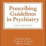 دانلود کتاب The Maudsley Prescribing Guidelines in Psychiatry 15th Edition