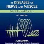 دانلود کتاب Electrodiagnosis in Diseases of Nerve and Muscle: Principles and Practice 5th Edition